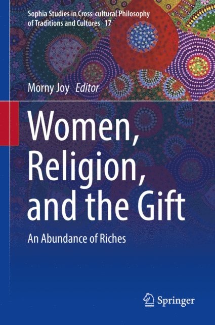 Morny Joy - Women, Religion, and the Gift, E-bok