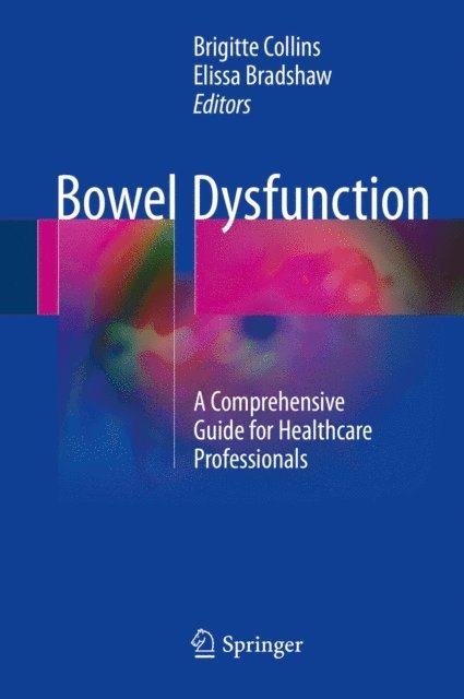 Elissa Bradshaw, Brigitte Collins - Bowel Dysfunction, E-bok