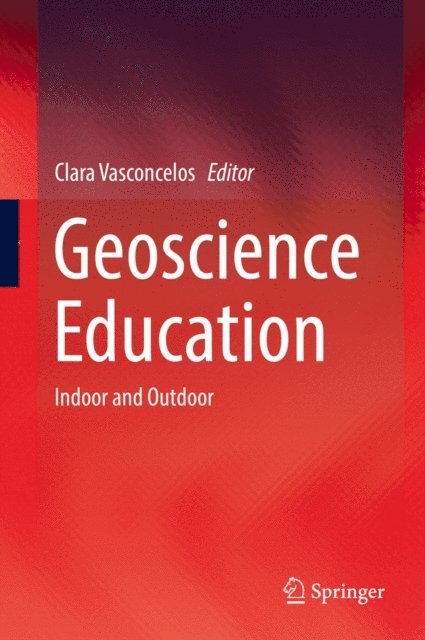Clara Vasconcelos - Geoscience Education, E-bok