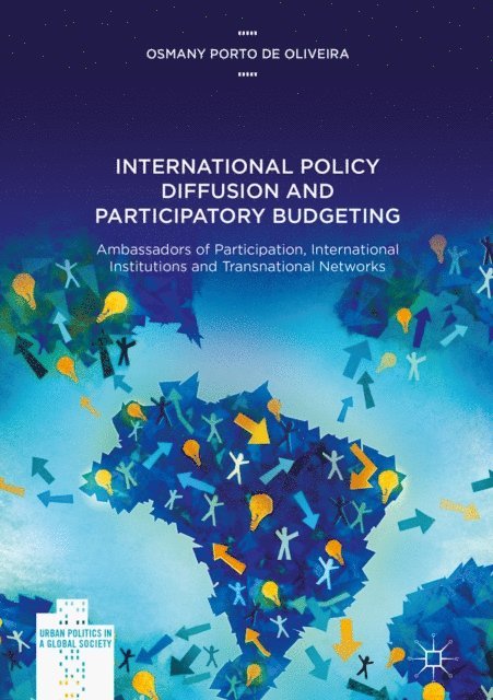 Osmany Porto de Oliveira - International Policy Diffusion and Participatory Budgeting, E-bok