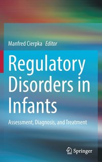 Regulatory Disorders in Infants