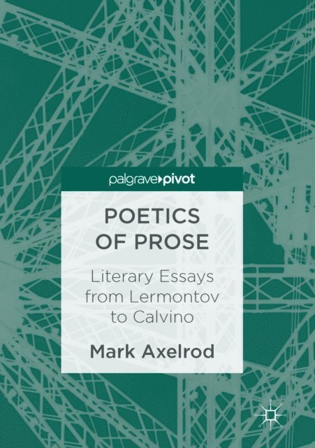 Mark Axelrod - Poetics of Prose, E-bok