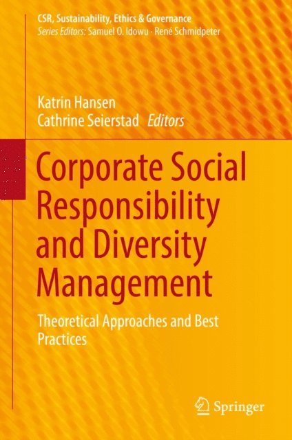 Cathrine Seierstad, Katrin Hansen - Corporate Social Responsibility and Diversity Management, E-bok
