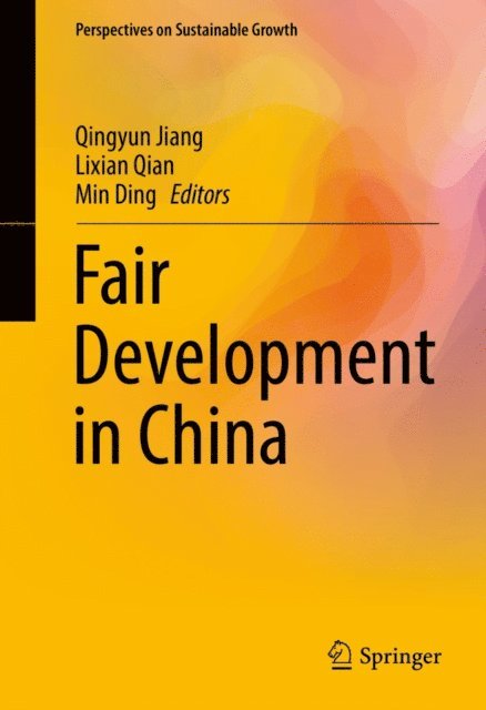 Min Ding, Lixian Qian, Qingyun Jiang - Fair Development in China, E-bok