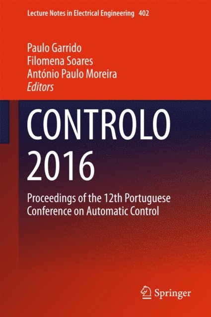 Antonio Paulo Moreira, Filomena Soares, Paulo Garrido - CONTROLO 2016, E-bok