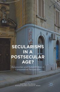 Secularisms in a Postsecular Age?