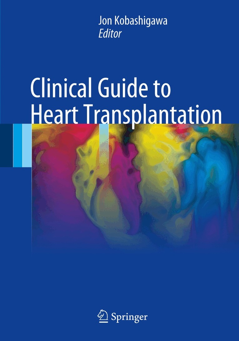 Jon Kobashigawa - Clinical Guide to Heart Transplantation, Inbunden. Tillgänglighet: Lägg i varukorg