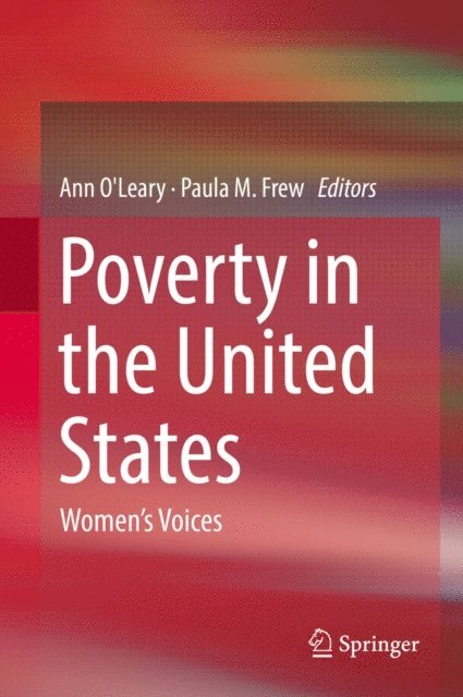 Paula M. Frew, Ann O'Leary - Poverty in the United States, E-bok
