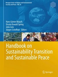 Handbook on Sustainability Transition and Sustainable Peace