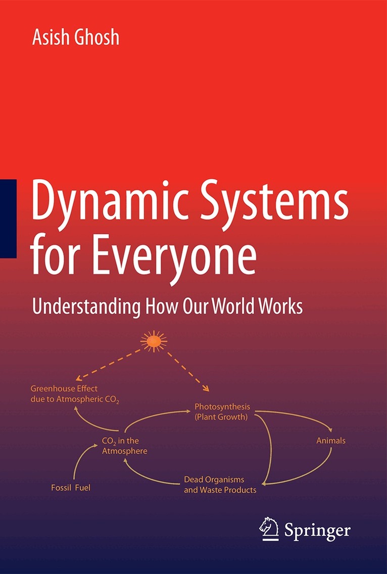 Asish Ghosh - Dynamic Systems for Everyone, Inbunden