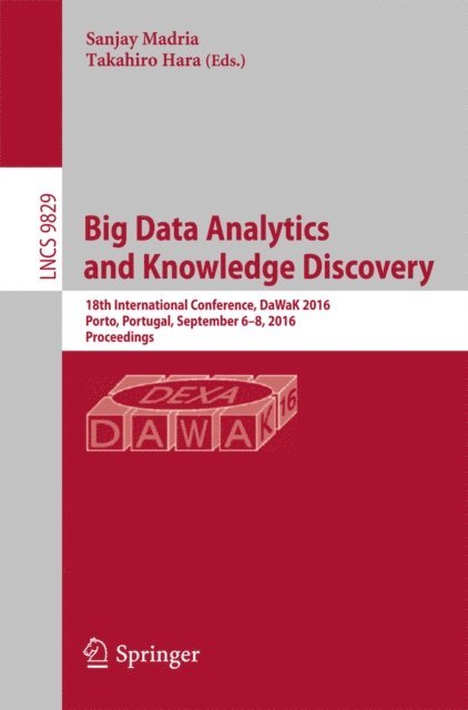 Takahiro Hara, Sanjay Madria - Big Data Analytics and Knowledge Discovery, E-bok