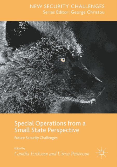 Ulrica Pettersson, Gunilla Eriksson - Special Operations from a Small State Perspective, E-bok