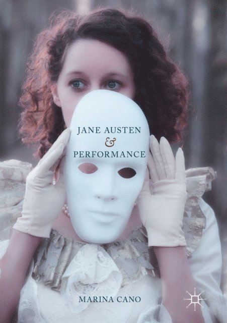Marina Cano - Jane Austen and Performance, E-bok