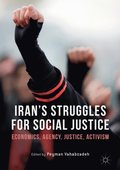 Iran's Struggles for Social Justice