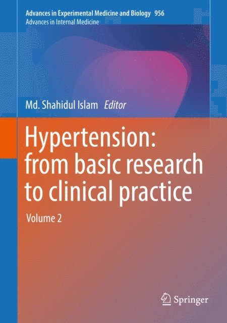 Md. Shahidul Islam - Hypertension: from basic research to clinical practice, E-bok