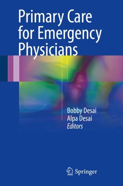 Alpa Desai, Bobby Desai - Primary Care for Emergency Physicians, E-bok