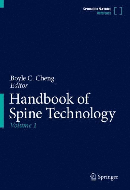 Boyle C. Cheng - Handbook of Spine Technology, E-bok