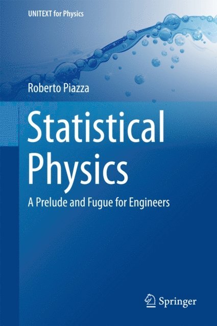 Roberto Piazza - Statistical Physics, E-bok