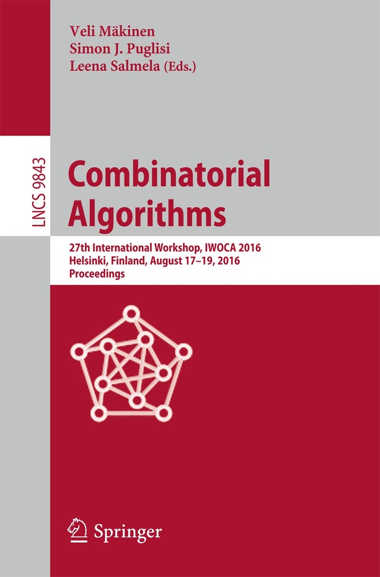 Veli Mäkinen, Simon J. Puglisi, Leena Salmela - Combinatorial Algorithms, Häftad