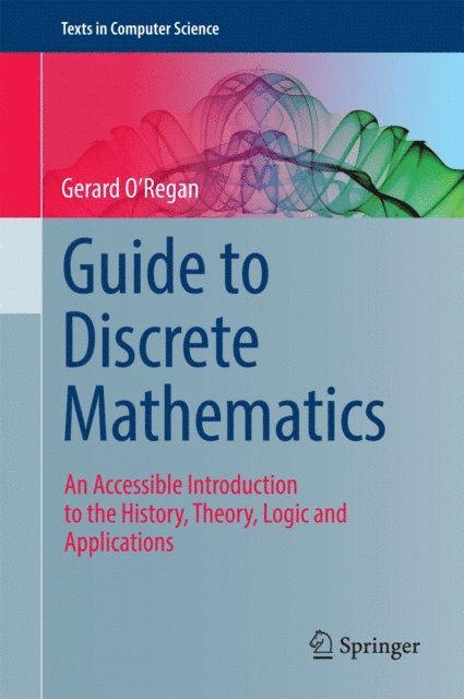Gerard O'Regan - Guide to Discrete Mathematics, E-bok