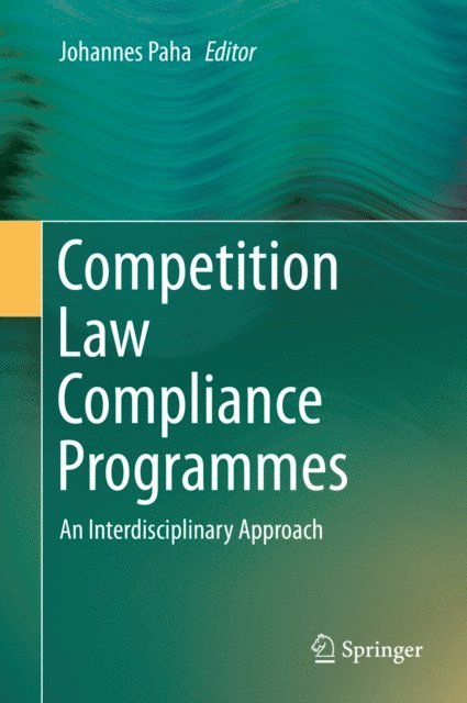 Johannes Paha - Competition Law Compliance Programmes, E-bok