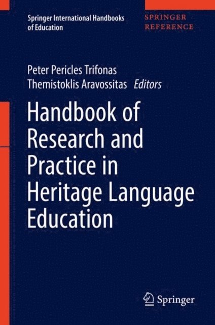 Themistoklis Aravossitas, Peter Pericles Trifonas - Handbook of Research and Practice in Heritage Language Education, E-bok