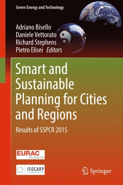 Pietro Elisei, Richard Stephens, Daniele Vettorato, Adriano Bisello - Smart and Sustainable Planning for Cities and Regions, E-bok