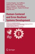 Human-Centered and Error-Resilient Systems Development