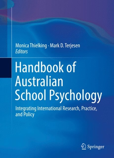 Mark D. Terjesen, Monica Thielking - Handbook of Australian School Psychology, E-bok
