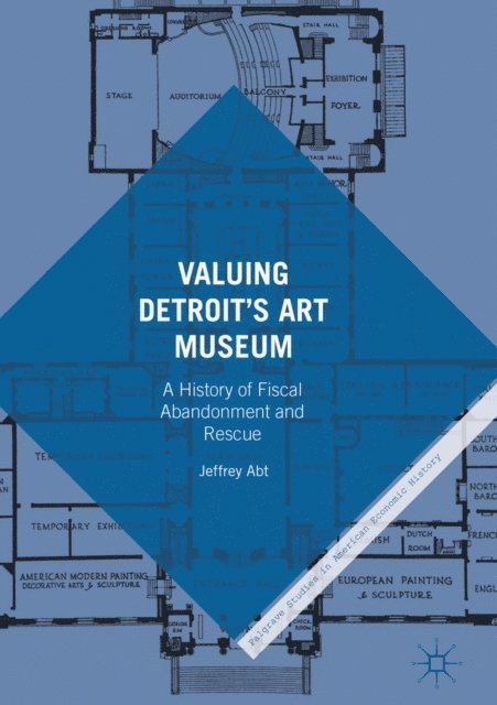 Jeffrey Abt - Valuing Detroit's Art Museum, E-bok