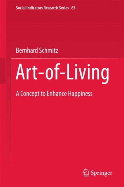 Bernhard Schmitz - Art-of-Living, E-bok