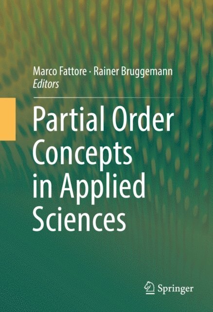 Rainer Bruggemann, Marco Fattore - Partial Order Concepts in Applied Sciences, E-bok