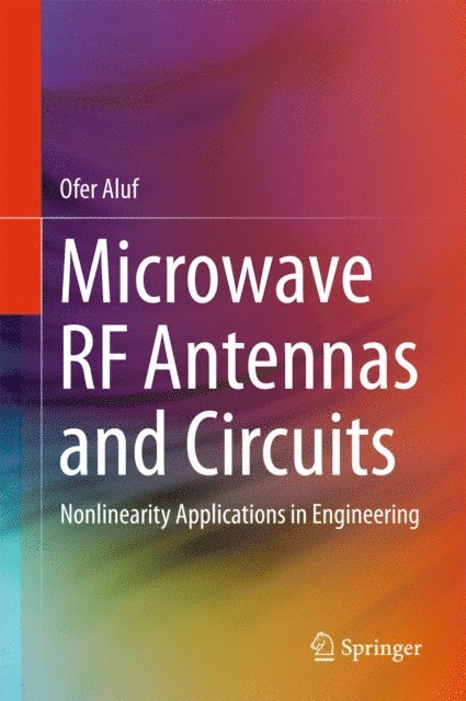 Ofer Aluf - Microwave RF Antennas and Circuits, E-bok