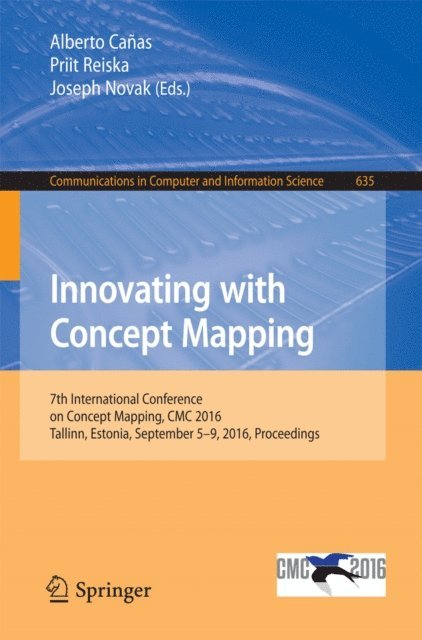Joseph Novak, Priit Reiska, Alberto Canas - Innovating with Concept Mapping, E-bok