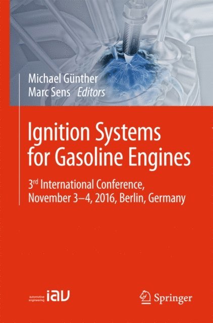 Marc Sens, Michael Gunther - Ignition Systems for Gasoline Engines, E-bok