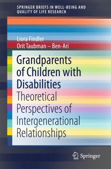 Orit Taubman - Ben-Ari, Liora Findler - Grandparents of Children with Disabilities, E-bok