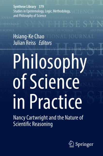 Julian Reiss, Hsiang-Ke Chao - Philosophy of Science in Practice, E-bok
