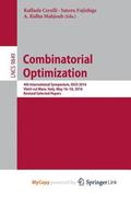 Combinatorial Optimization : 4th International Symposium, ISCO 2016, Vietri sul Mare, Italy, May 16-18, 2016, Revised Selected Papers