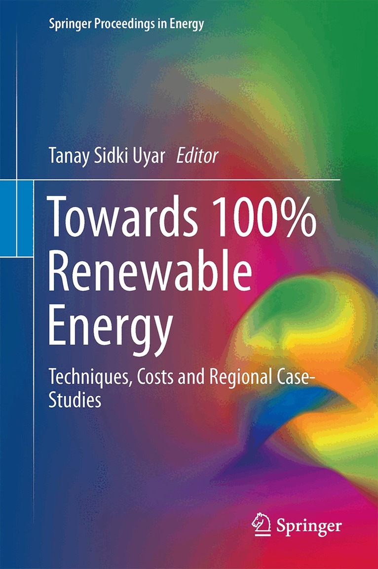 Tanay Sidki Uyar - Towards 100% Renewable Energy, Inbunden