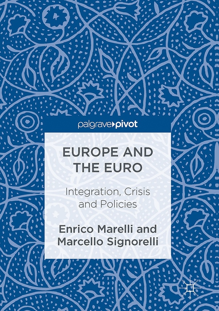 Enrico Marelli, Marcello Signorelli - Europe and the Euro, Inbunden