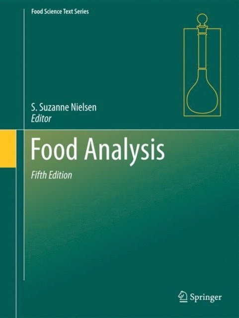 S. Suzanne Nielsen - Food Analysis, E-bok