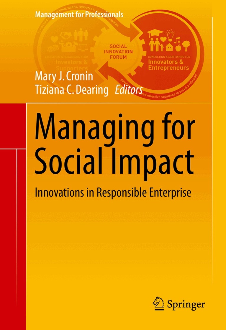 Mary J. Cronin, Tiziana C. Dearing - Managing for Social Impact, Inbunden. Tillgänglighet: Lägg i varukorg