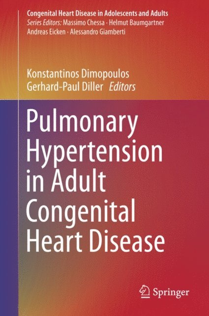 Gerhard-Paul Diller, Konstantinos Dimopoulos - Pulmonary Hypertension in Adult Congenital Heart Disease, E-bok