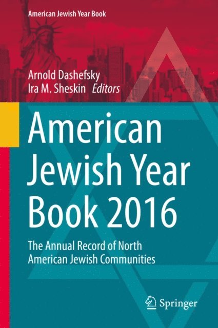 Ira M. Sheskin, Arnold Dashefsky - American Jewish Year Book 2016, E-bok