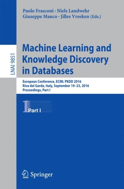 Jilles Vreeken, Giuseppe Manco, Niels Landwehr, Paolo Frasconi - Machine Learning and Knowledge Discovery in Databases, E-bok