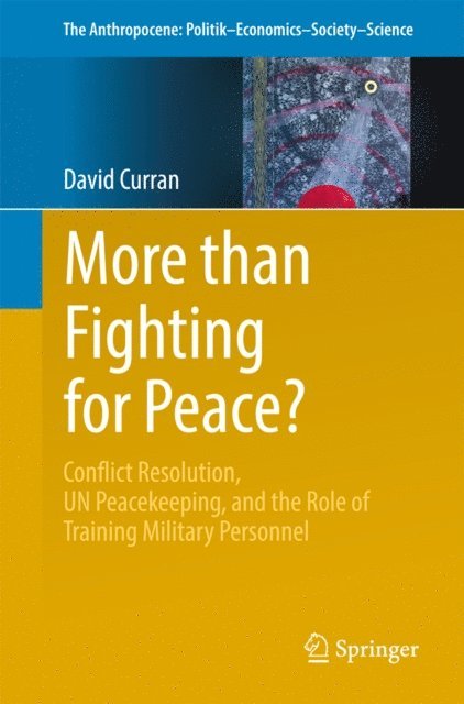 David Curran - More than Fighting for Peace?, E-bok