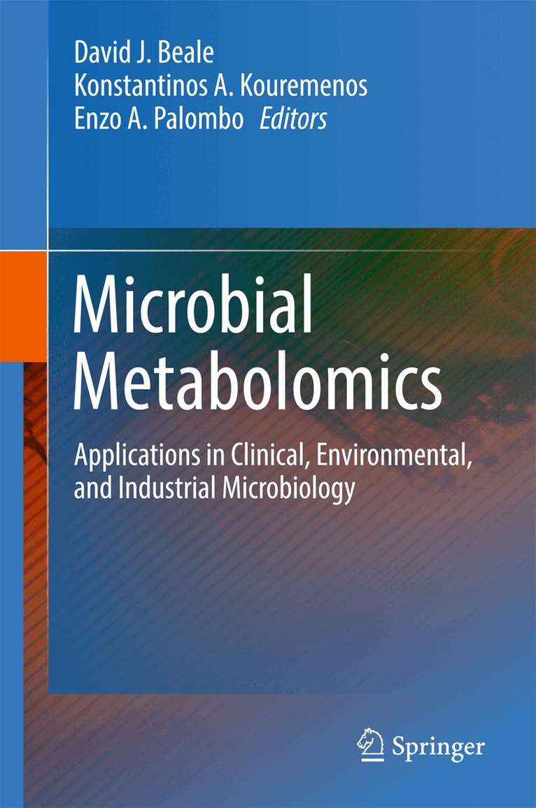 David J. Beale, Konstantinos A. Kouremenos, Enzo A. Palombo - Microbial Metabolomics, Inbunden. Tillgänglighet: Lägg i varukorg