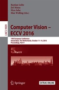 Computer Vision - ECCV 2016