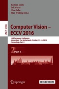 Computer Vision - ECCV 2016