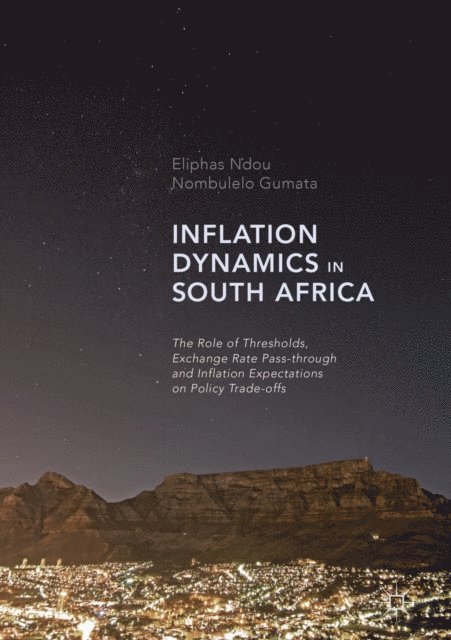 Nombulelo Gumata, Eliphas Ndou - Inflation Dynamics in South Africa, E-bok